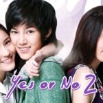 Yes Or No2 รักไม่รักอย่ากั๊กเลย